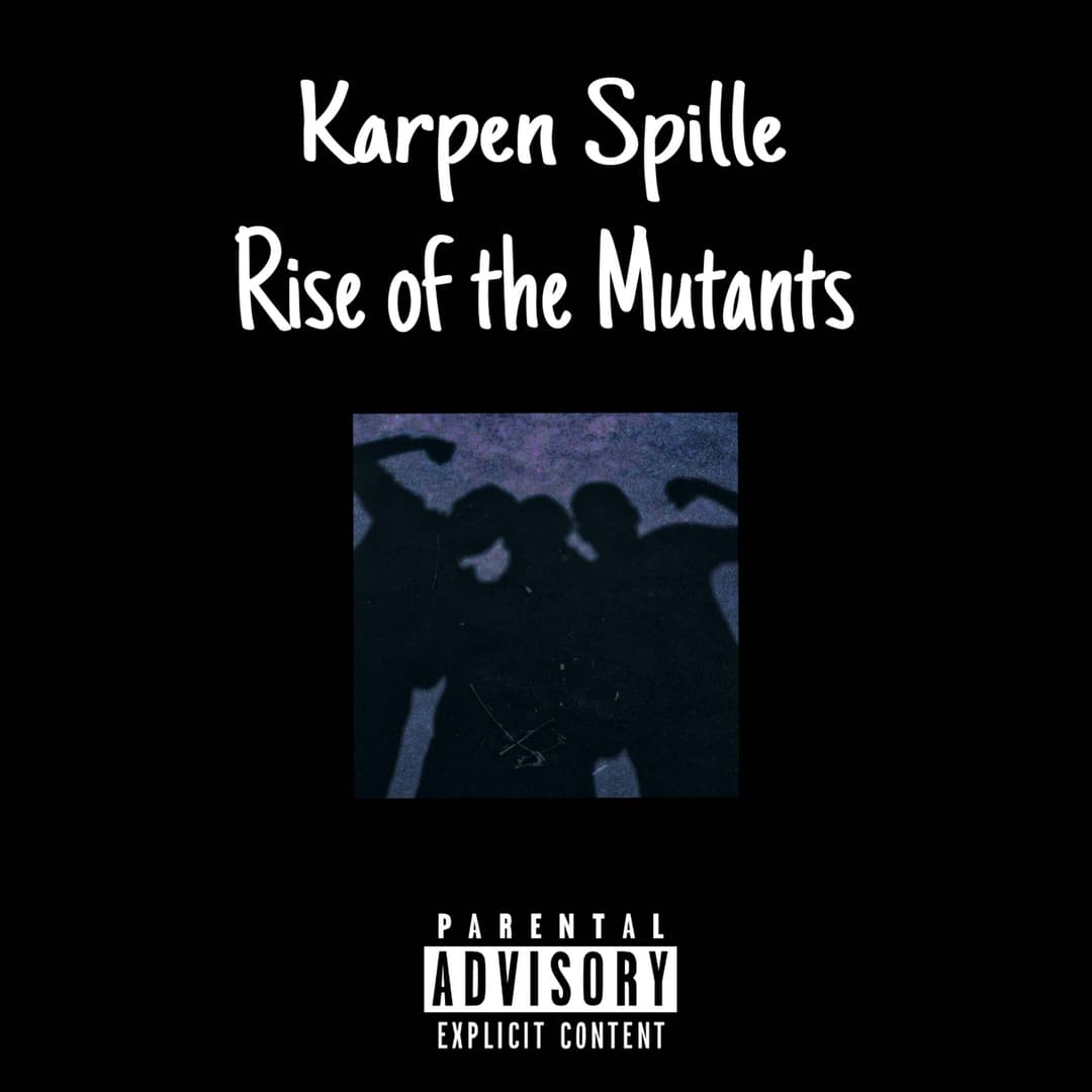 Rise of the Mutants