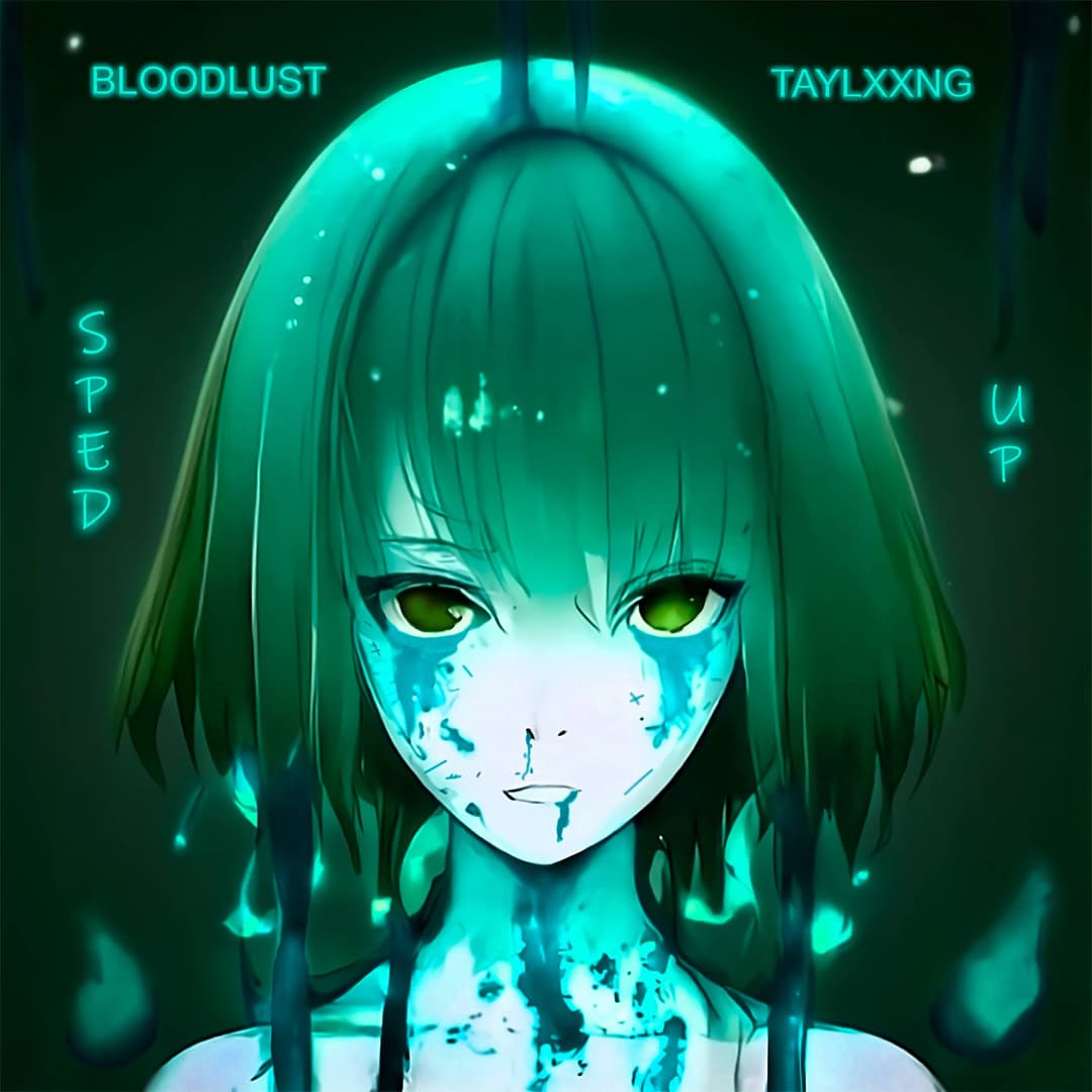 BLOODLUST