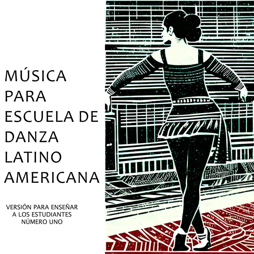 Música Para Escuela De Danza Latinoamericana