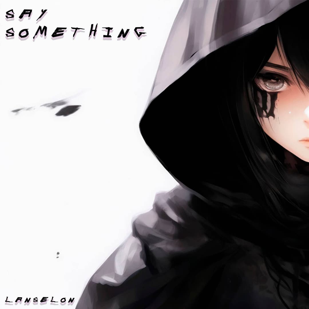 Say Something
