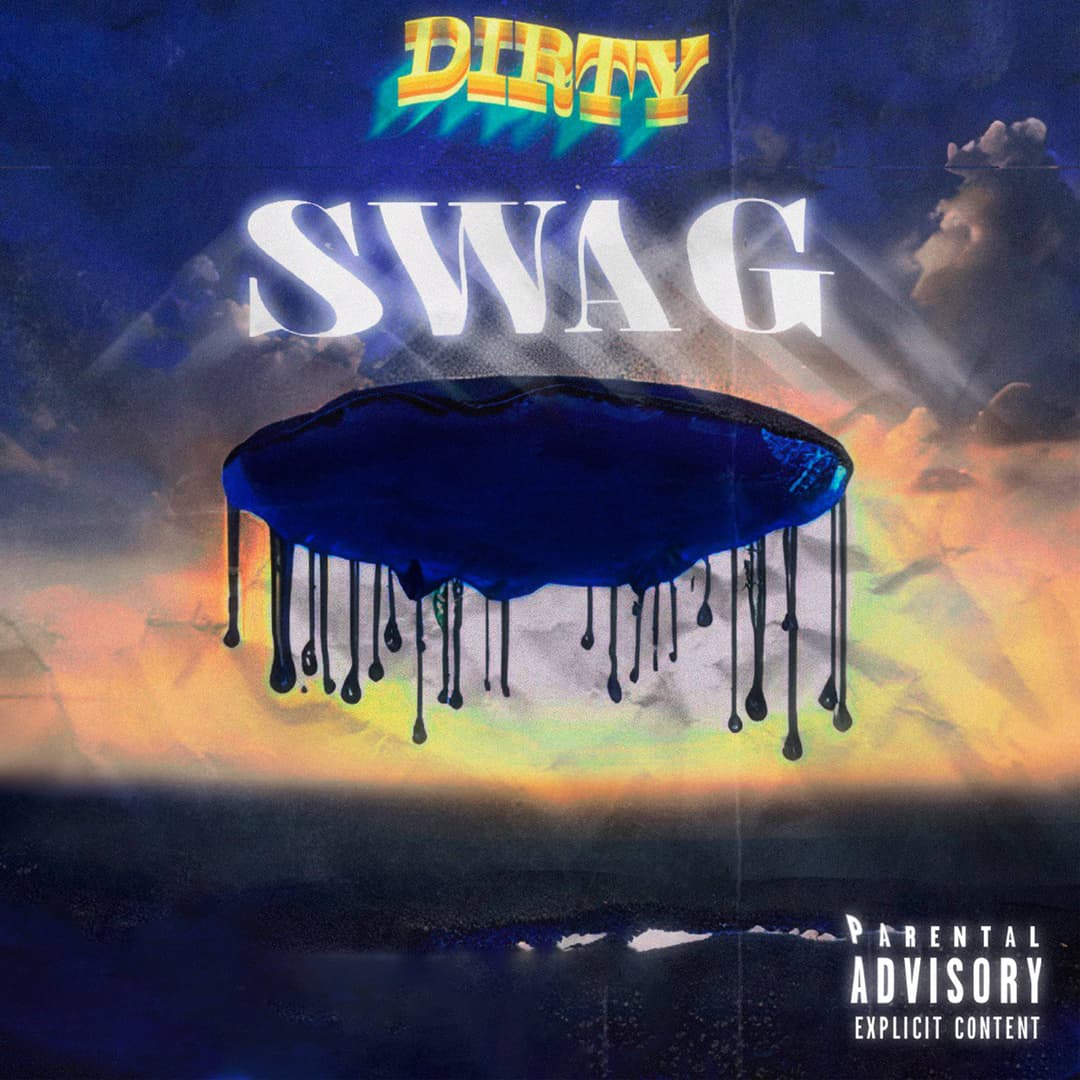 Dirty Swag
