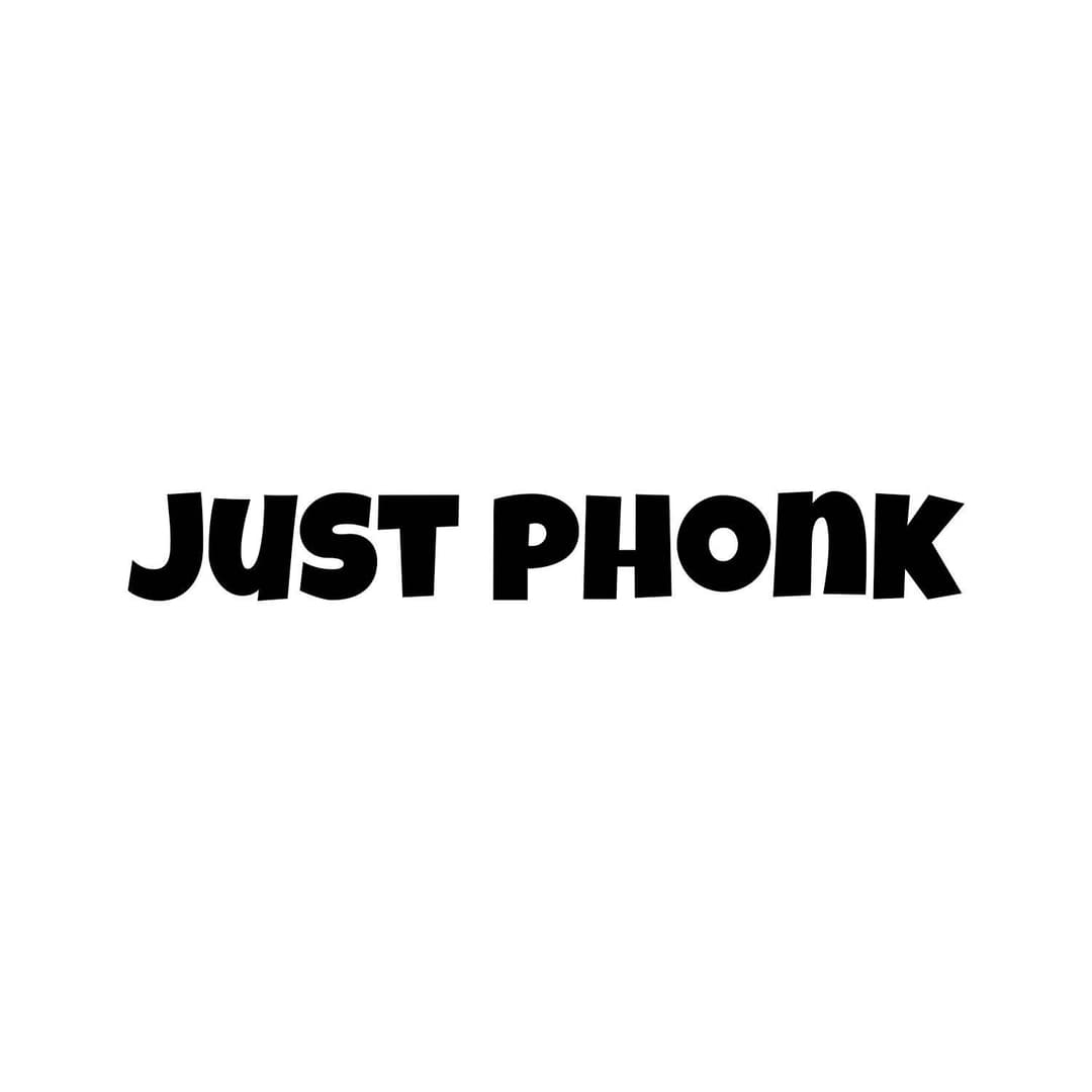 Just phonk