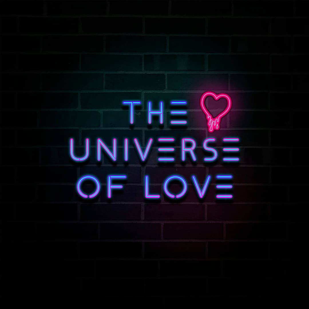 THE UNIVERSE OF LOVE