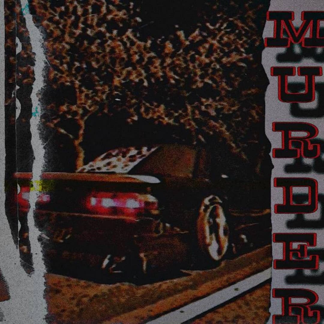 MURDER