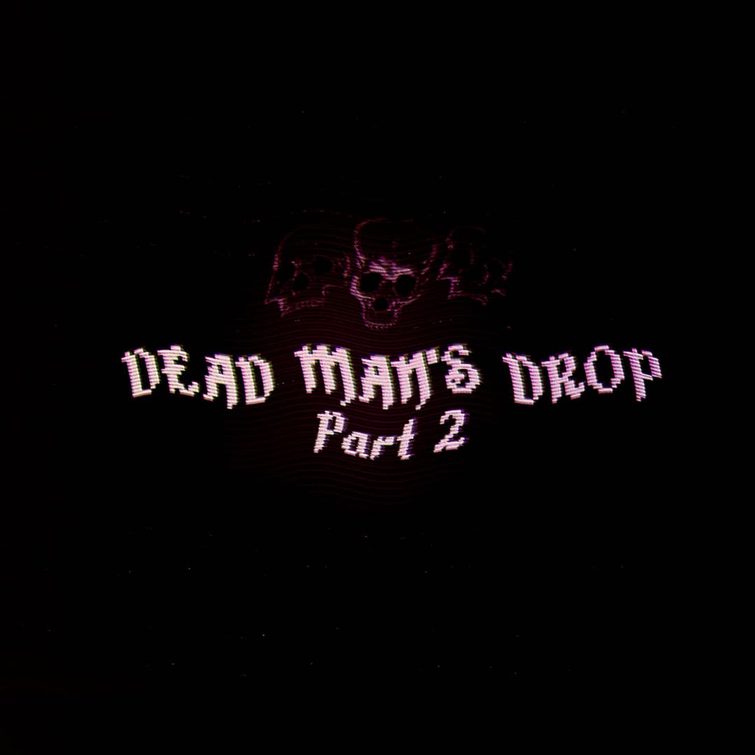 DEAD MAN'S DROP