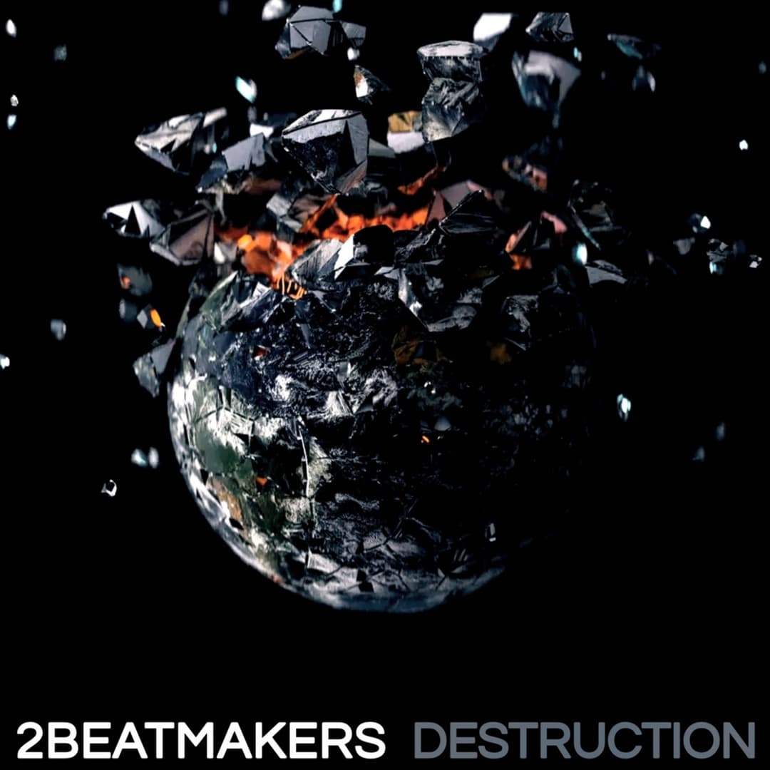 Destruction