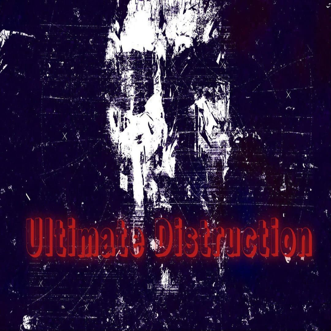 Ultimate Distruction
