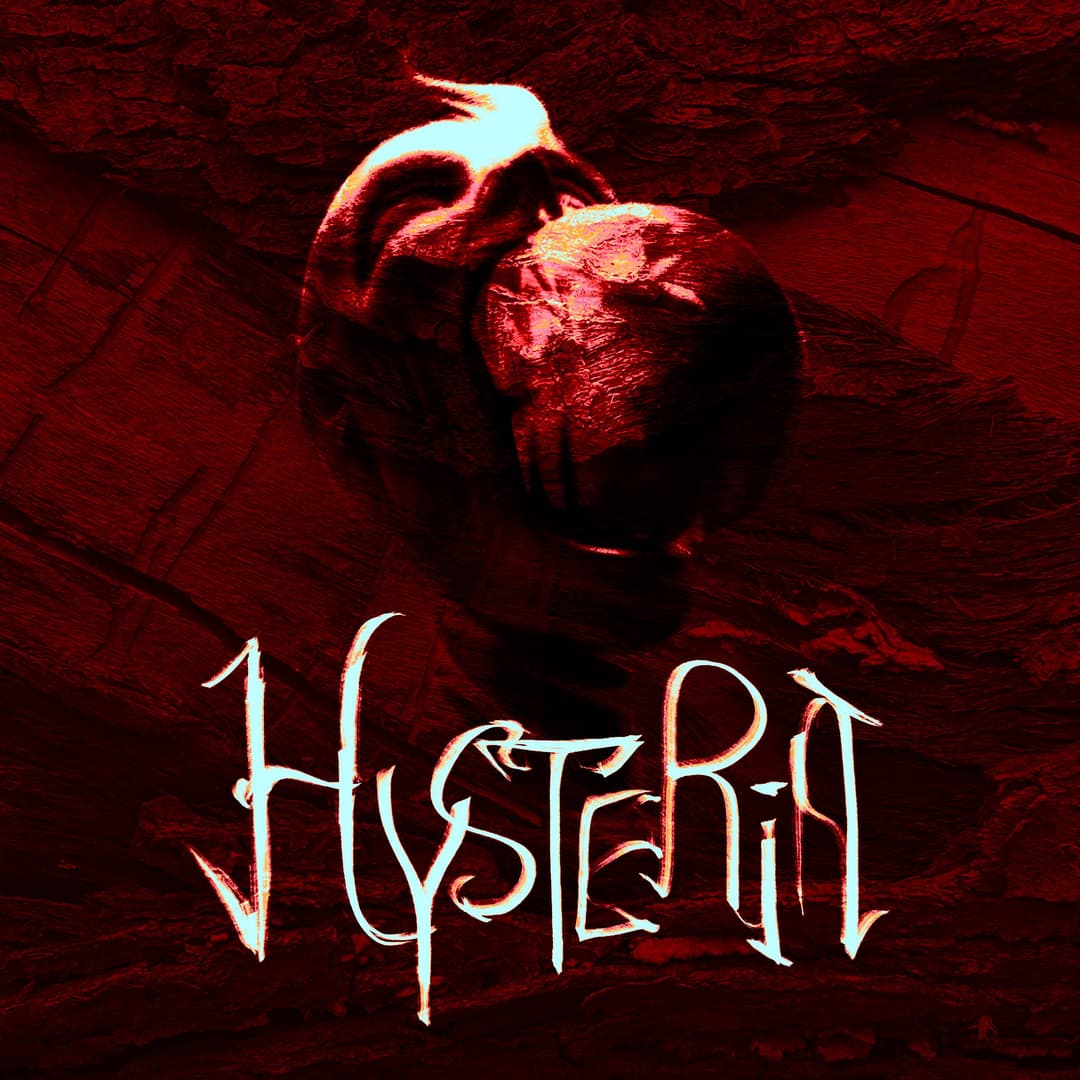 Hysteria