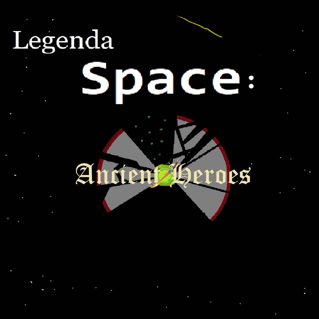 Space: Ancient Heroes