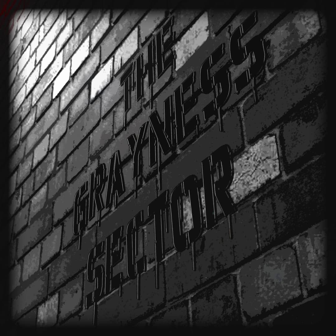 The grayness sector