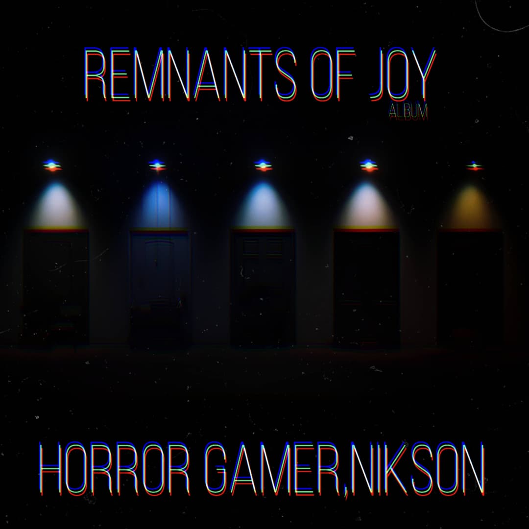 Remnants of Joy