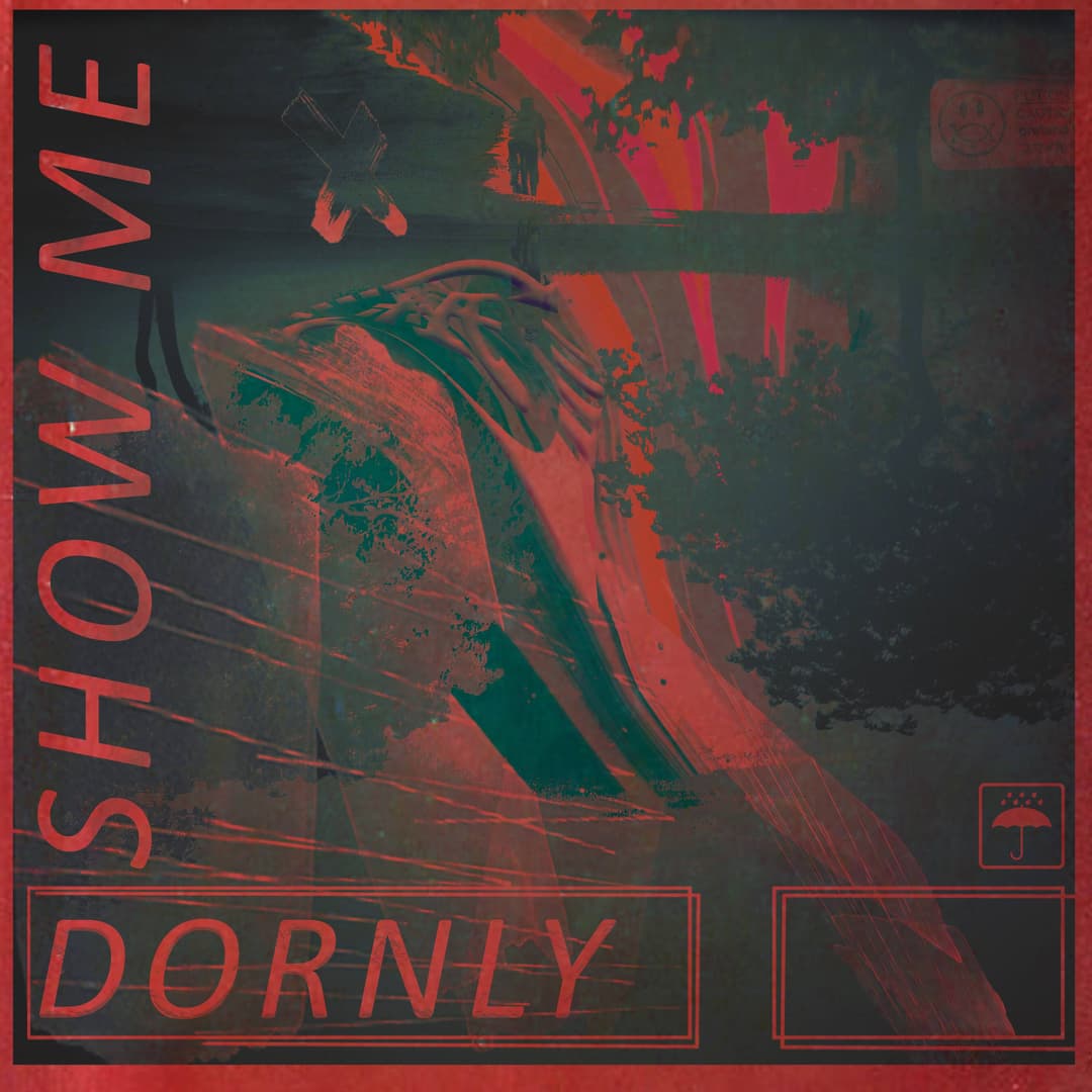SHOW ME