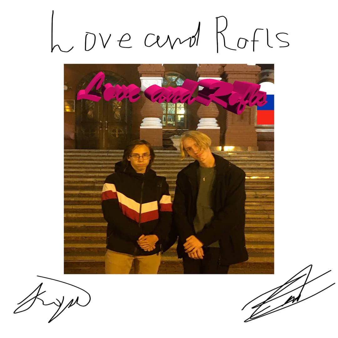 Love and Rofls
