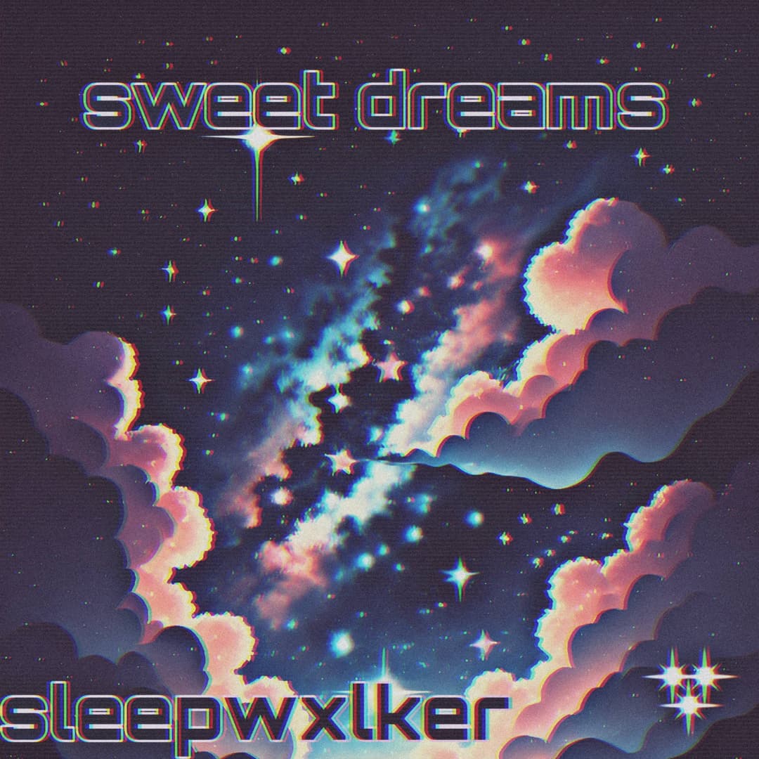 Sweet Dreams